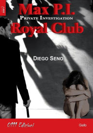 Title: Max P.I. Royal Club, Author: Diego Seno