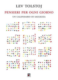 Title: Pensieri per ogni giorno: Un calendario di saggezza, Author: Pier Cesare Bori