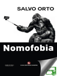 Title: Nomofobia, Author: Salvo Orto