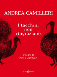 Title: I tacchini non ringraziano, Author: Andrea Camilleri