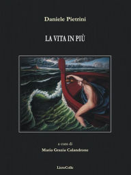 Title: La vita in più, Author: Daniele Pietrini