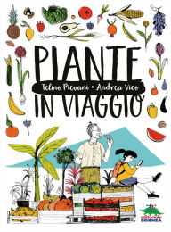 Title: Piante in viaggio, Author: Telmo Pievani