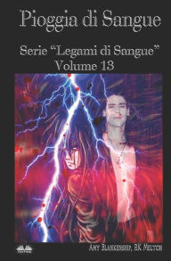 Title: Pioggia Di Sangue: Serie 