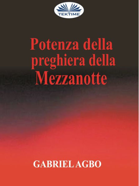 Potenza Della Preghiera Della Mezzanotte