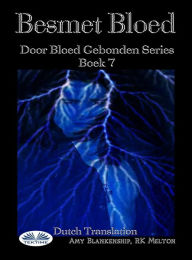 Title: Besmet Bloed ( Door Bloed Gebonden Series Boek 7): Door Bloed Gebonden Series Boek 7, Author: Amy Blankenship
