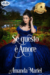 Title: Se Questo È Amore, Author: Amanda Mariel