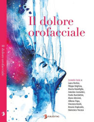 Title: Il dolore orofacciale, Author: Carmelo Costa
