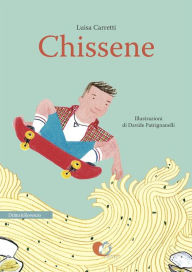 Title: Chissene, Author: Luisa Carretti