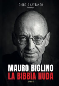 Title: La Bibbia Nuda, Author: Giorgio Cattaneo