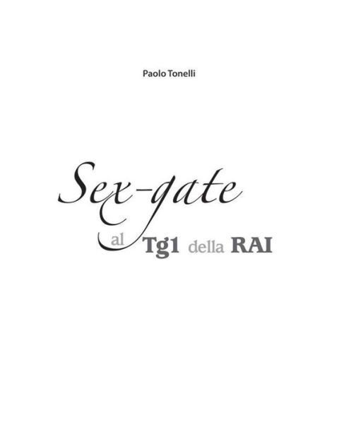 Sex gate al TG1 della RAI