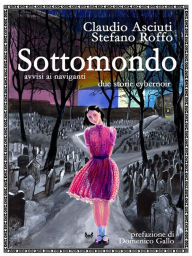 Title: Sottomondo, Author: Claudio Asciuti