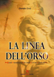 Title: La linea dell'orso, Author: Davide Ursi