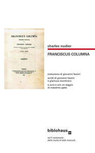Title: Franciscus Columna, Author: Charles Nodier
