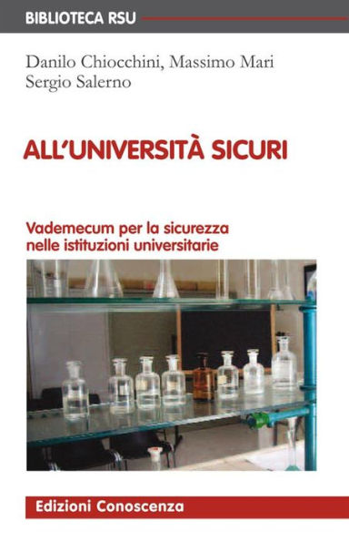 All'Università sicuri: Vademecum per la sicurezza nelle istituzioni universitarie