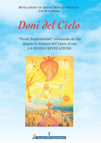 Doni del Cielo Volume 3