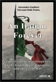 Title: An Italian Forever, Author: Giovanni Dalle Fusine Alessandro Gualtieri
