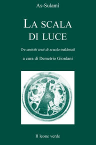 Title: La scala di luce, Author: As-Sulami