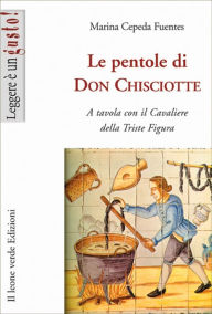 Title: Le pentole di Don Chisciotte, Author: Marina Cepeda Fuentes