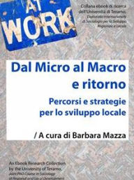 Title: Dal Micro al Macro e ritorno, Author: Barbara Mazza