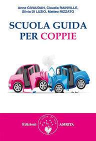 Title: Scuola guida per coppie, Author: Anne Givaudan