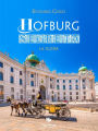 Hofburg Segreta: La guida