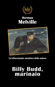 Title: Billy Budd, marinaio, Author: Herman Melville