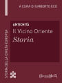 Antichità - Il Vicino Oriente - Storia (1)