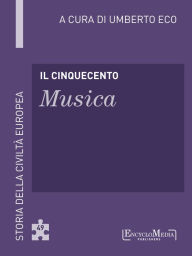 Title: Il Cinquecento - Musica (49), Author: Umberto Eco