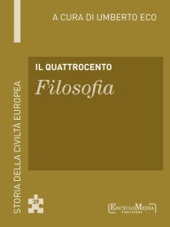 Title: Il Quattrocento - Filosofia (39): Filosofia - 39, Author: Umberto Eco