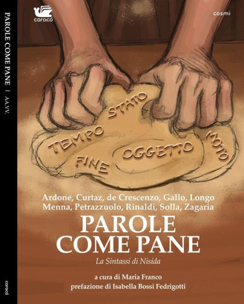 Parole come pane: La sintassi di Nisida