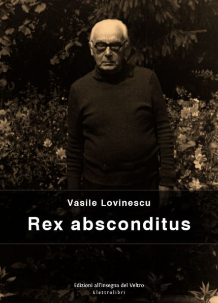 Rex Absconditus