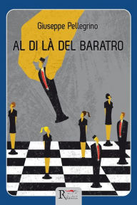 Title: Al di là del baratro, Author: Giuseppe Pellegrino