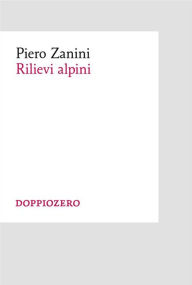 Title: Rilievi alpini, Author: Piero Zanini