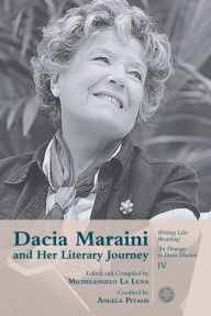 Title: Dacia Maraini and Her Literary Journey, Author: Dacia Maraini