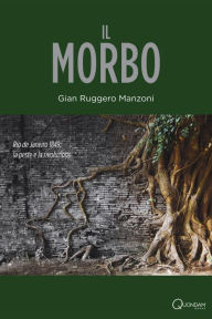 Title: Il morbo, Author: Gian Ruggero Manzoni