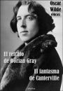 Obras: El retrato de Dorian Gray - El fantasma de Canterville