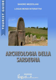 Title: Archeologia della Sardegna, Author: Logus-Mezzolani