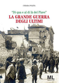 Title: La Grande Guerra degli ultimi: 