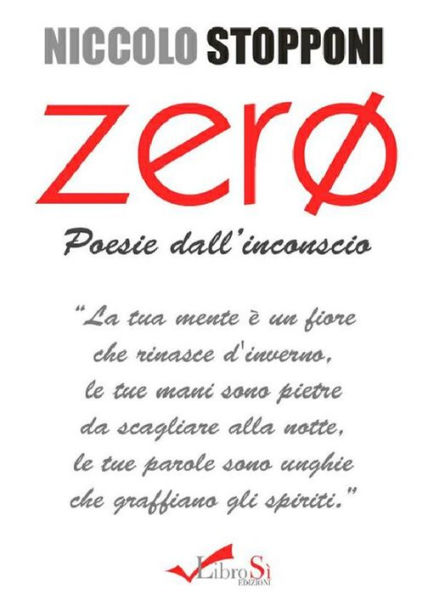 Zero. Poesie dall'inconscio