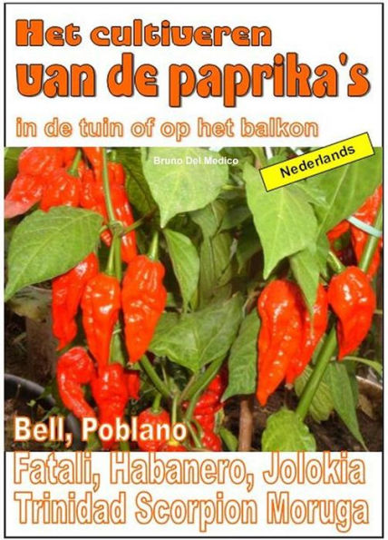 Het cultiveren van de paprika's in de tuin of op het balkon