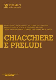 Title: Chiacchiere e preludi, Author: AA. VV.