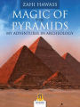 Magic of the Pyramids: My adventures in Archeology