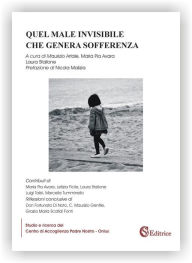 Title: Quel male invisibile che genera sofferenza, Author: a cura del Centro Padre Nostro