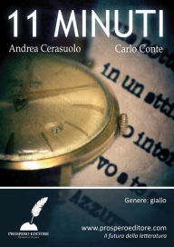 Title: 11 minuti, Author: Carlo Conte & Andrea Cerasuolo
