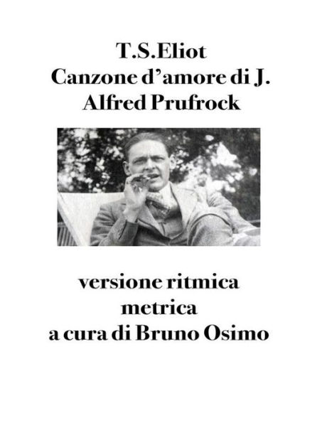 Canzone d'amore di J. Alfred Prufrock: versione ritmica metrica
