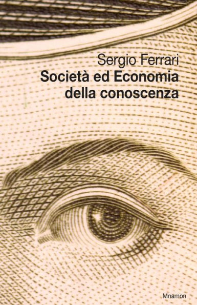 Societa' ed Economia della conoscenza