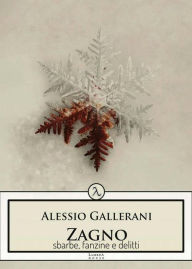 Title: Zagno, Author: Alessio Gallerani