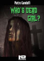 Who's Dead Girl?