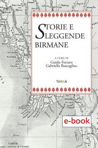 Title: Storie e leggende birmane, Author: Guido Ferraro