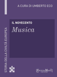 Title: Il Novecento - Musica (73): Musica - 73, Author: Umberto Eco